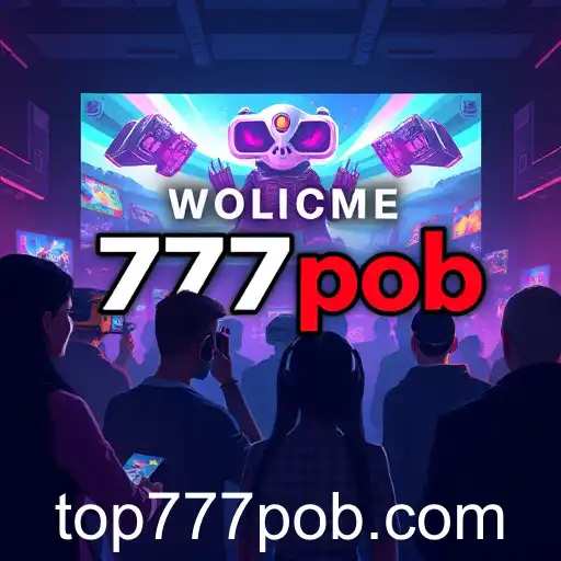 The Rise of 777pob in the Gaming World